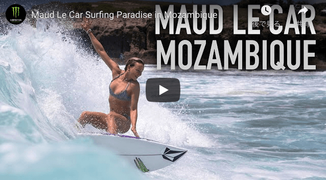 【動画】美女サーファー『モード・ル・カー』が隠れた楽園モザンビークへサーフトリップ